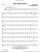 Cover icon of This Magic Moment (Arr. Mac Huff) sheet music for orchestra/band (drums) by Ben E. King & The Drifters, Mac Huff, Jay & The Americans, Doc Pomus and Mort Shuman, wedding score, intermediate skill level