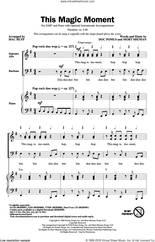Cover icon of This Magic Moment (arr. Mac Huff) sheet music for choir (SAB: soprano, alto, bass) by Ben E. King & The Drifters, Mac Huff, Jay & The Americans, Doc Pomus and Mort Shuman, wedding score, intermediate skill level