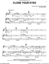 Cover icon of Close Your Eyes sheet music for voice, piano or guitar by Meghan Trainor and Kevin Kadish, intermediate skill level
