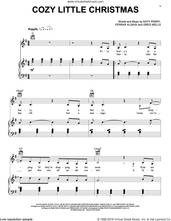 Cover icon of Cozy Little Christmas sheet music for voice, piano or guitar by Katy Perry, Ferras Alqaisi and Greg Wells, intermediate skill level