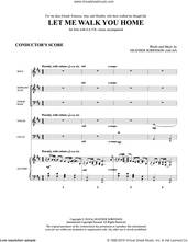 Cover icon of Let Me Walk You Home (COMPLETE) sheet music for orchestra/band by Heather Sorenson, intermediate skill level