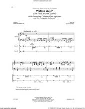 Cover icon of Watoto Waje (Let The Children Come) sheet music for choir (SATB: soprano, alto, tenor, bass) by Stan Pethel and Herb Frombach, intermediate skill level