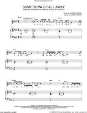 Cover icon of Some Things Fall Away (from Alice By Heart) sheet music for voice and piano by Duncan Sheik, Duncan Sheik and Steven Sater and Steven Sater, intermediate skill level