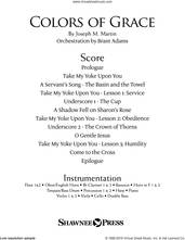 Cover icon of Colors of Grace, lessons for lent (new edition) (orchestra accompaniment) sheet music for orchestra/band (full score) by Joseph M. Martin, Douglas Nolan and J. Paul Williams, intermediate skill level