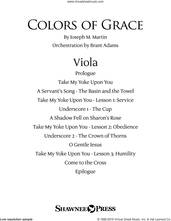 Cover icon of Colors of Grace, lessons for lent (new edition) (orchestra accompaniment) sheet music for orchestra/band (viola) by Joseph M. Martin, Douglas Nolan and J. Paul Williams, intermediate skill level