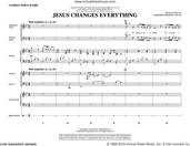 Cover icon of Jesus Changes Everything (COMPLETE) sheet music for orchestra/band by Heather Sorenson, intermediate skill level
