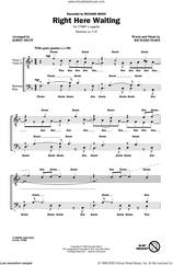 Cover icon of Right Here Waiting (arr. Kirby Shaw) sheet music for choir (TTBB: tenor, bass) by Richard Marx and Kirby Shaw, intermediate skill level