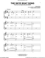 Cover icon of The Skye Boat Song (from Outlander) (arr. Bear McCreary) sheet music for piano solo (big note book) by Robert Louis Stevenson, Bear McCreary and Miscellaneous, easy piano (big note book)