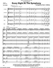 Cover icon of Scary Night At The Symphony (COMPLETE) sheet music for orchestra by Frank J. Halferty, classical score, intermediate skill level