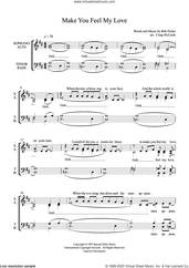 Cover icon of Make You Feel My Love (arr. Craig McLeish) sheet music for choir (SSATBB) by Bob Dylan and Craig McLeish, intermediate skill level