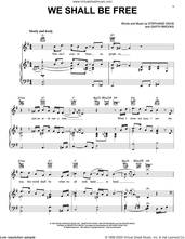 Cover icon of We Shall Be Free sheet music for voice, piano or guitar by Garth Brooks and Stephanie Davis, intermediate skill level