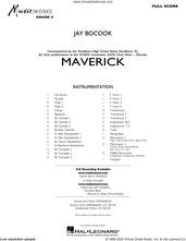 Cover icon of Maverick (COMPLETE) sheet music for concert band by Jay Bocook, intermediate skill level