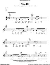 Cover icon of Rise Up sheet music for ukulele by Andra Day, Cassandra Batie and Jennifer Decilveo, intermediate skill level