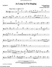 Cover icon of As Long As I'm Singing (arr. Kirby Shaw) sheet music for orchestra/band (trombone) by Bobby Darin and Kirby Shaw, intermediate skill level