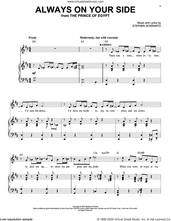 Cover icon of Always On Your Side (from The Prince Of Egypt: A New Musical) sheet music for voice and piano by Stephen Schwartz, intermediate skill level