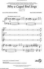 Cover icon of Why A Caged Bird Sings sheet music for choir (SSA: soprano, alto) by Rollo Dilworth, Maya Angelou and Maya Angelou and Rollo Dilworth, intermediate skill level