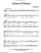 Cover icon of Crown Of Thorns sheet music for choir (SATB: soprano, alto, tenor, bass) by Wayne Stewart, intermediate skill level