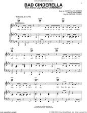 Cover icon of Bad Cinderella (from Andrew Lloyd Webber's Cinderella) sheet music for voice, piano or guitar by Andrew Lloyd Webber, David Zippel and Emerald Fennell, intermediate skill level