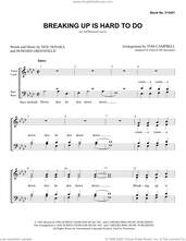 Cover icon of Breaking Up Is Hard To Do (arr. Tom Campbell) sheet music for choir (SATB: soprano, alto, tenor, bass) by Neil Sedaka, Thomas Campbell and Howard Greenfield, intermediate skill level