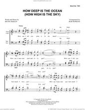 Cover icon of How Deep Is The Ocean (How High Is the Sky) (arr. Rob Hopkins) sheet music for choir (TTBB: tenor, bass) by Irving Berlin and Rob Hopkins, intermediate skill level