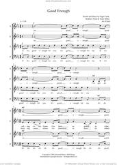 Cover icon of Good Enough (arr. Richard Salt) sheet music for choir (SATB: soprano, alto, tenor, bass) by Dodgy, Richard Salt, Andy Miller, Mathew Priest and Nigel Clark, intermediate skill level