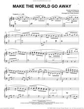 Cover icon of Make The World Go Away [Classical version] (arr. Phillip Keveren) sheet music for piano solo by Elvis Presley, Phillip Keveren, Eddy Arnold and Hank Cochran, intermediate skill level