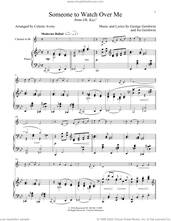 Cover icon of Someone To Watch Over Me (from Oh, Kay!) sheet music for clarinet and piano by George Gershwin & Ira Gershwin, Celeste Avery, George Gershwin and Ira Gershwin, intermediate skill level