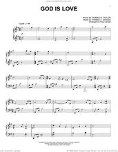 Cover icon of God Is Love sheet music for piano solo by Paul Cardall, Thomas C. Griggs and Thomas R. Taylor, intermediate skill level