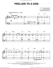 Cover icon of Prelude To A Kiss (arr. Phillip Keveren) sheet music for piano solo by Duke Ellington, Phillip Keveren, Irving Gordon and Irving Mills, easy skill level
