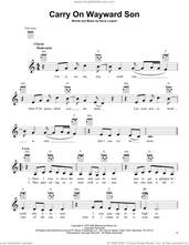 Cover icon of Carry On Wayward Son sheet music for ukulele by Kansas and Kerry Livgren, intermediate skill level