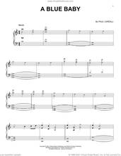 Cover icon of A Blue Baby sheet music for piano solo by Paul Cardall, intermediate skill level