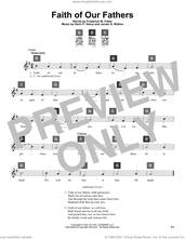 Cover icon of Faith Of Our Fathers sheet music for guitar solo (ChordBuddy system) by Frederick William Faber, Henri F. Hemy and James G. Walton, intermediate guitar (ChordBuddy system)