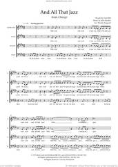 Cover icon of And All That Jazz (from Chicago) (arr. Wendy Sergeant) sheet music for choir (SATB: soprano, alto, tenor, bass) by Kander & Ebb, Wendy Sergeant, Fred Ebb and John Kander, intermediate skill level