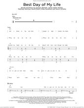 Cover icon of Best Day Of My Life sheet music for bass solo by American Authors, Aaron Accetta, David Rublin, James Adam Shelley, Matthew Sanchez, Shep Goodman and Zachary Barnett, intermediate skill level