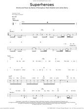 Cover icon of Superheroes sheet music for bass solo by The Script, James Barry and Mark Sheehan, intermediate skill level