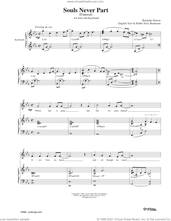 Cover icon of Souls Never Part sheet music for voice and piano by Rachelle Nelson, intermediate skill level