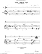 Cover icon of Show Me Your Way sheet music for voice and piano by Rachelle Nelson, intermediate skill level