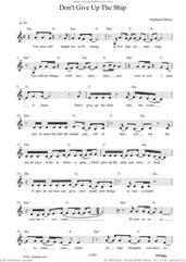 Cover icon of Don't Give Up The Ship sheet music for voice and other instruments (fake book) by Stephanie Shore, intermediate skill level