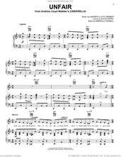 Cover icon of Unfair (from Andrew Lloyd Webber's Cinderella) sheet music for voice, piano or guitar by Andrew Lloyd Webber, David Zippel and Emerald Fennell, intermediate skill level