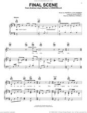 Cover icon of Final Scene (from Andrew Lloyd Webber's Cinderella) sheet music for voice, piano or guitar by Andrew Lloyd Webber, David Zippel and Emerald Fennell, intermediate skill level