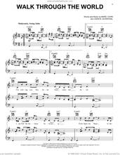 Cover icon of Walk Through The World sheet music for voice, piano or guitar by Marc Cohn and John B. Leventhal, intermediate skill level