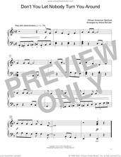 Cover icon of Don't You Let Nobody Turn You Around (arr. Artina McCain) sheet music for piano solo (elementary)  and Artina McCain, beginner piano (elementary)