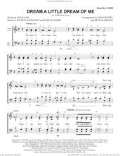 Cover icon of Dream a Little Dream of Me (arr. Tom Gentry and Beth Ramsson) sheet music for choir (SATB: soprano, alto, tenor, bass) by Gus Kahn, Beth Ramsson, Tom Gentry, Fabian Andree and Wilbur Schwandt, intermediate skill level
