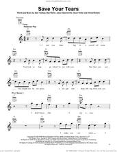 Cover icon of Save Your Tears sheet music for ukulele by The Weeknd, Abel Tesfaye, Ahmad Balshe, Jason Quenneville, Max Martin and Oscar Holter, intermediate skill level