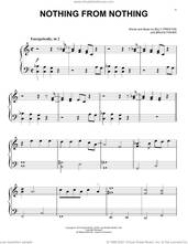 Cover icon of Nothing From Nothing sheet music for piano solo by Billy Preston and Bruce Fisher, easy skill level