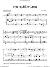 Cover icon of Time In Music Is Much sheet music for voice and piano by Nico Muhly and Lancelot Andrews, classical score, intermediate skill level