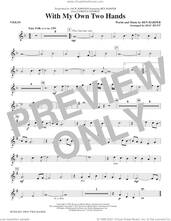 Cover icon of With My Own Two Hands (from Curious George) (arr. Mac Huff) (complete set of parts) sheet music for orchestra/band by Mac Huff, Ben Harper and Jack Johnson feat. Ben Harper, intermediate skill level