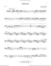 Cover icon of Bad Day sheet music for Tuba Solo (tuba) by Daniel Powter, intermediate skill level