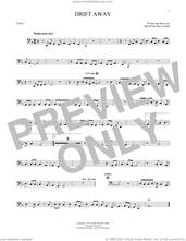 Cover icon of Drift Away sheet music for Tuba Solo (tuba) by Dobie Gray, Uncle Kracker featuring Dobie Gray and Mentor Williams, intermediate skill level