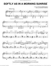 Cover icon of Softly As In A Morning Sunrise [Jazz version] (arr. Brent Edstrom) sheet music for piano solo by Oscar II Hammerstein, Brent Edstrom and Sigmund Romberg, intermediate skill level